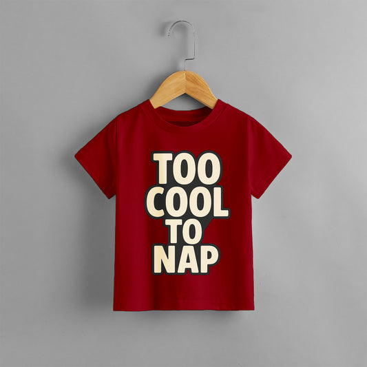 TOO COOL KIDS T SHIRT