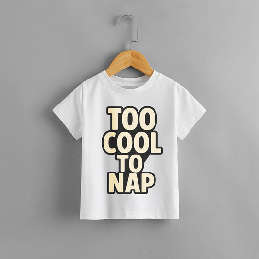 TOO COOL KIDS T SHIRT